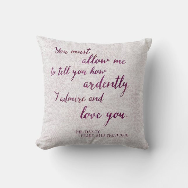 You Must Allow Me to Tell You Pillow (Front)