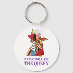 YOU MUST DO WHAT I SAY BECAUSE I AM THE QUEEN KEY RING