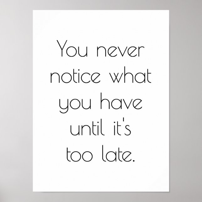You Never Notice Poster (Front)