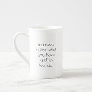 You Never Notice Specialty Mug