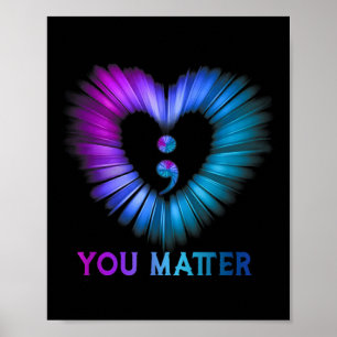 You No Story Should End Too Soon Suicide Awareness Poster