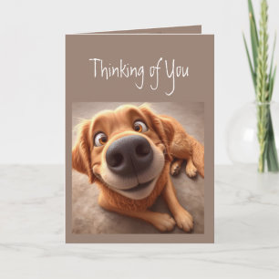 You Nose How Much Thinking of You Dog Card