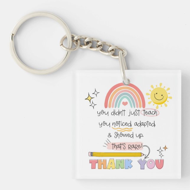 You Noticed Teacher SEN teacher special need Key Ring (Front)
