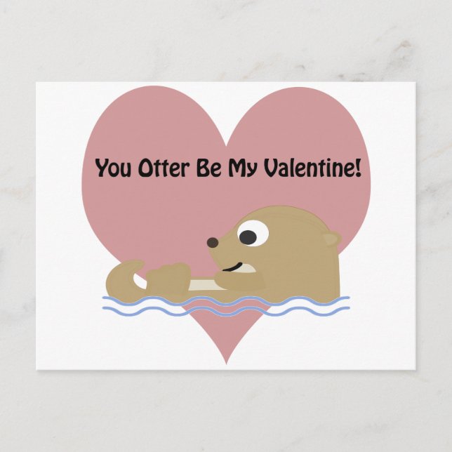 You Otter Be My Valentine Holiday Postcard (Front)
