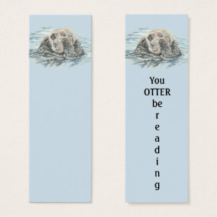 You OTTER be Reading Fun Bookmark