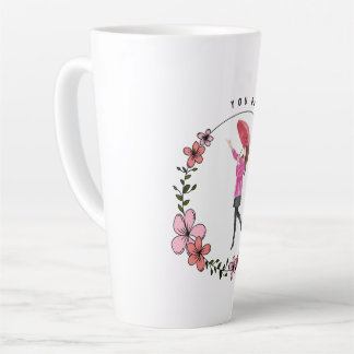 You Own This Latte Mug