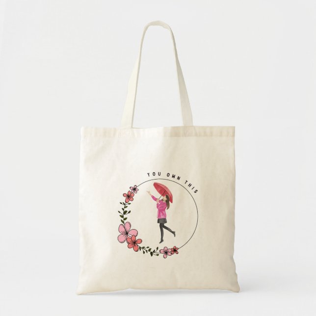 You Own This Tote Bag (Front)