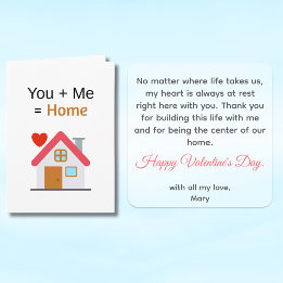 You Plus Me Equals Home Valentine's Day  Card
