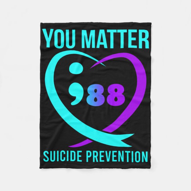 You Problem 988 Suicide Prevention Awareness  Fleece Blanket (Front)