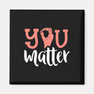 You Problem Deaf Awareness Asl Sign Language Kindn Magnet