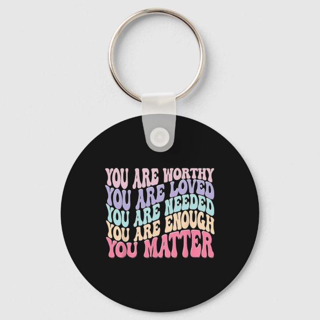 You Problem Kindness Be Kind Groovy Mental Health  Key Ring (Front)