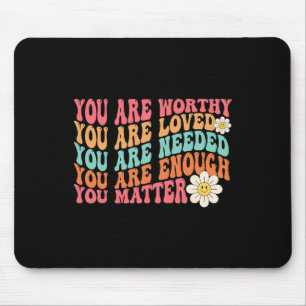 You Problem Kindness Be Kind Groovy Mental Health Mouse Pad