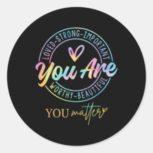 You Problem Kindness Mental Health Awareness Warri Classic Round Sticker
