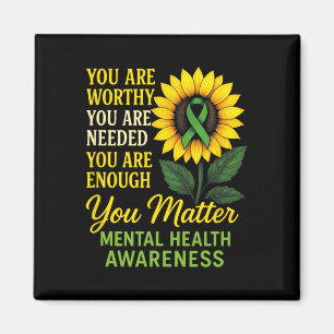 You Problem - Mental Health Awareness Sunflower Magnet