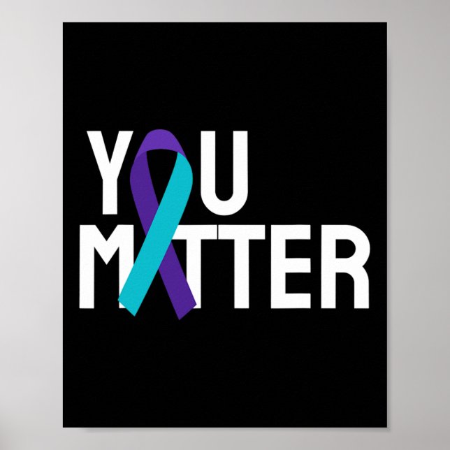 You Problem Suicide Prevention Awareness 4  Poster (Front)