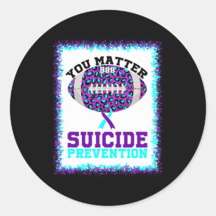 You Problem Suicide Prevention Awareness American Classic Round Sticker