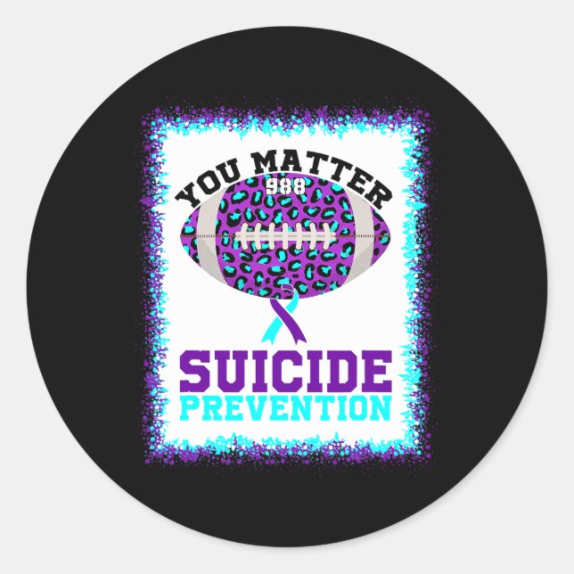 You Problem Suicide Prevention Awareness American  Classic Round Sticker (Front)