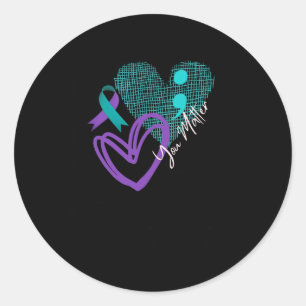 You Problem Suicide Prevention Awareness Mental He Classic Round Sticker