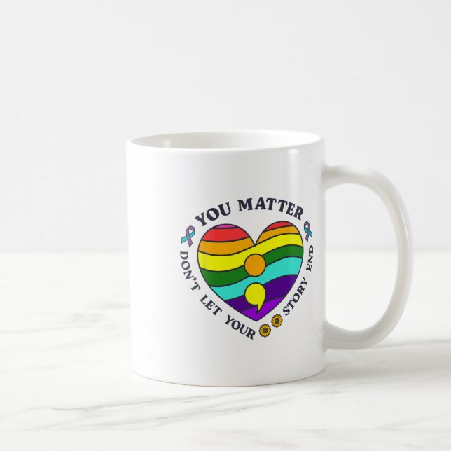 You Problem Suicide Prevention Awareness Rainbow H Coffee Mug (Right)