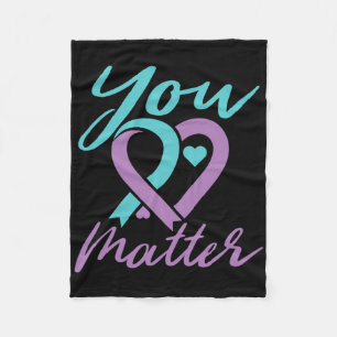 You Problem Suicide Prevention Awareness Teal Purp Fleece Blanket