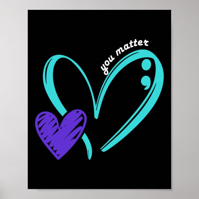You Problem Suicide Prevention Awareness Teal Purp Poster (Front)