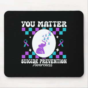 You Problem Suicide Prevention Awareness Women Mouse Pad