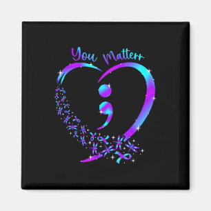 You Problem - Suicide Prevention Teal Purple Aware Magnet
