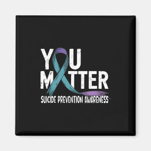 You Problem Support Suicide Prevention Awareness P Magnet
