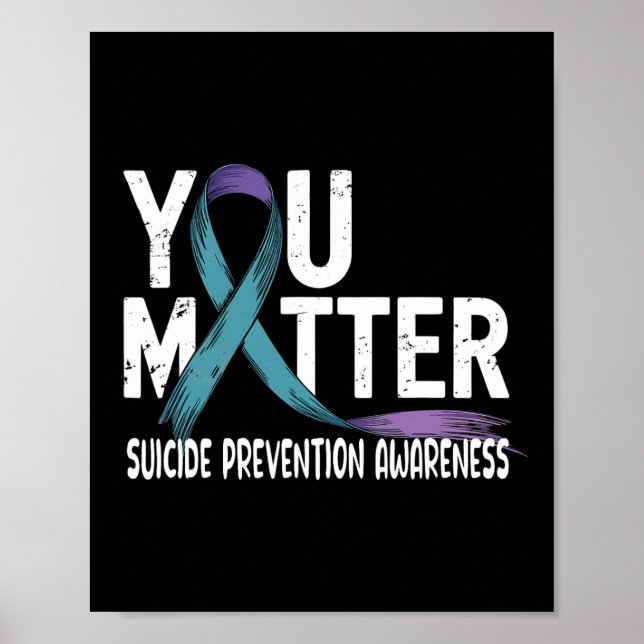 You Problem Support Suicide Prevention Awareness P Poster (Front)