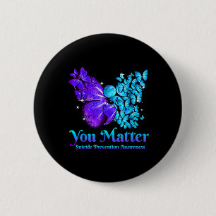 You Problem Teal Purple Butterfly Semicolon Positi 6 Cm Round Badge