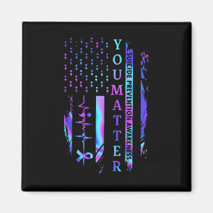 You Problem Tie Dye Suicide Prevention Awareness  Magnet