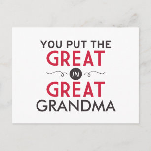 You Put the Great in Great Grandma Postcard