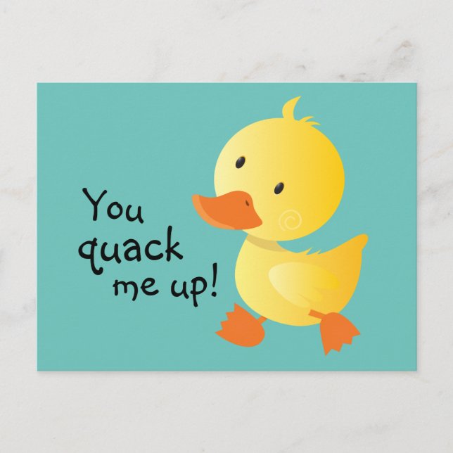 You quack me up funny duckling postcard (Front)