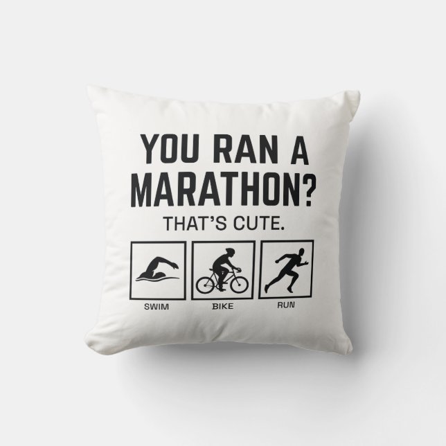 You Ran A Marathon Cushion (Front)