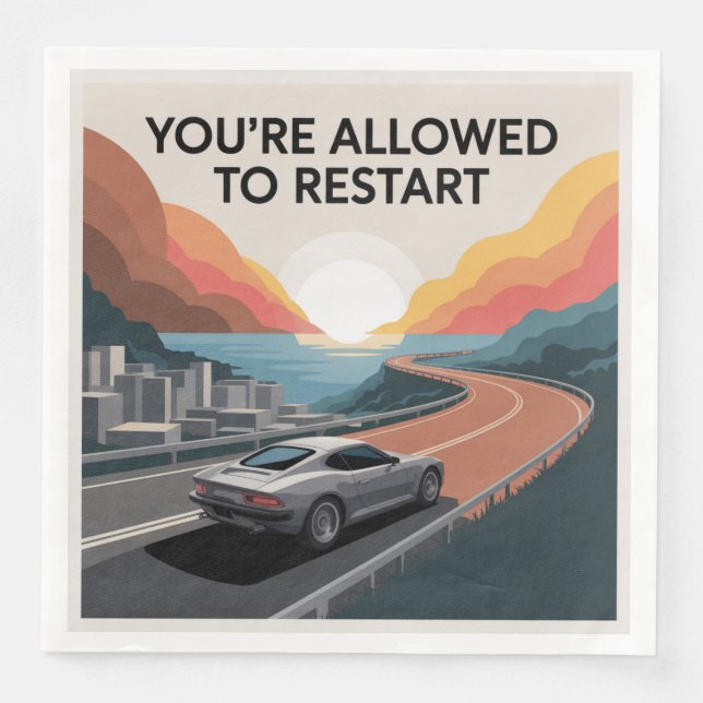 You’re Allowed To Restart Napkin (Front)