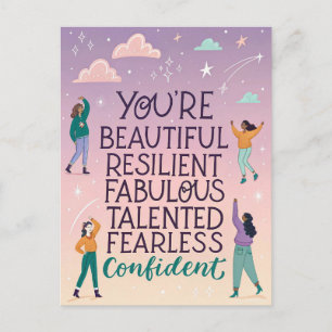 You’re Beautiful & Fearless Motivational Quote  Postcard