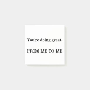 You’re Doing Great – Custom Support Sticky Notes