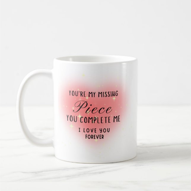 You’re My Missing Piece Personalise Coffee Mug (Left)