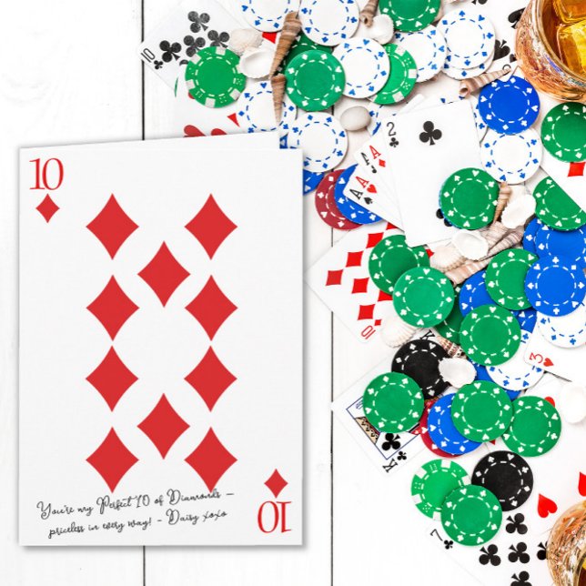 You’re My Perfect Ten 10 of diamonds valentine Card (Creator Uploaded)