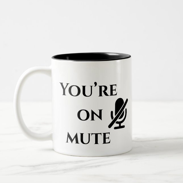 You’re on mute” Home Office Survival Mug (Left)