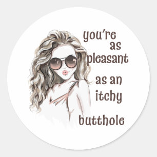 You’re Pleasant  Classic Round Sticker