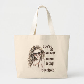 You’re Pleasant Large Tote Bag