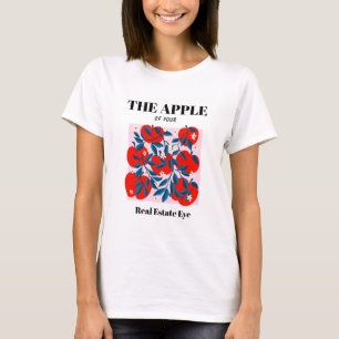 You’re the Apple of My Real Estate Eye Funny Realt T-Shirt