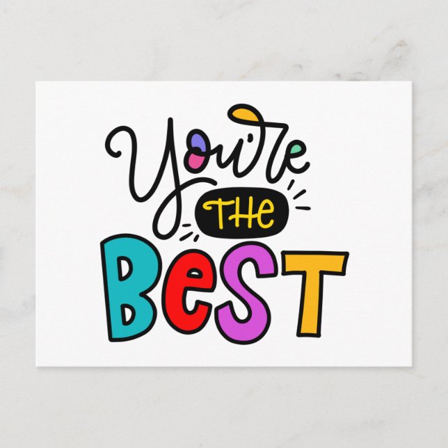 You’re the best, hand lettered postcard (Front)
