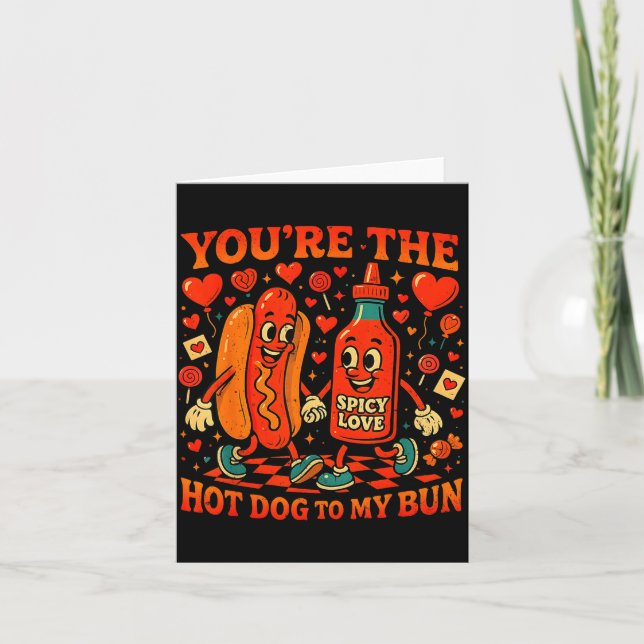 You’re The Hot Dog To My Bun Funny Valentine Coupl Card (Front)
