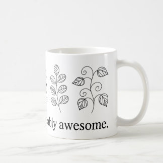 You’re Unbe-leaf-ably Awesome Mug | Funny Plant 
