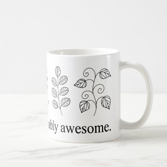 You’re Unbe-leaf-ably Awesome Mug | Funny Plant  (Right)