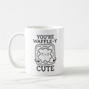 You’re Waffle-Y Cute Coffee Mug