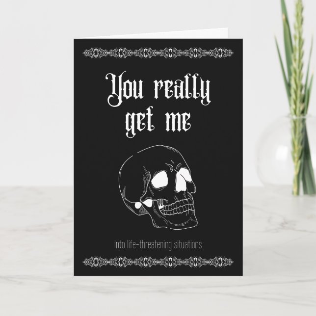 You really get me- Goth Valentine's Thank You Card (Front)