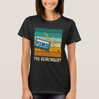 You remember music cassette and pencil T-Shirt